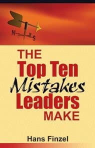 Book cover for Top Ten Mistakes Leaders Make, The by Hans Finzel
