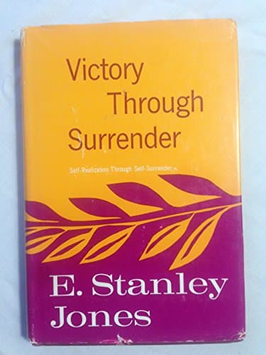 Book cover for Victory Through Surrender by Jones, E. Stanley