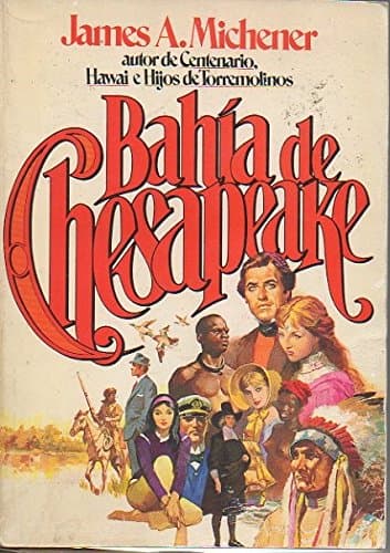 Book cover for bahia de chesapeake by James A. Michener