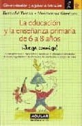 EDUCAR DE 6 A 8 AÑOS (Spanish Edition)