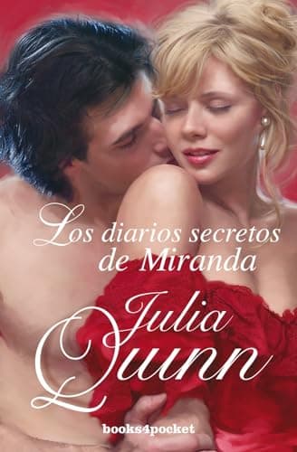 Book cover for Los diarios secretos de Miranda (Books4pocket Romantica) (Spanish Edition) by Quinn, Julia