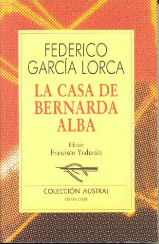 Book cover for LA Casa De Bernarda Alba by Federico García Lorca