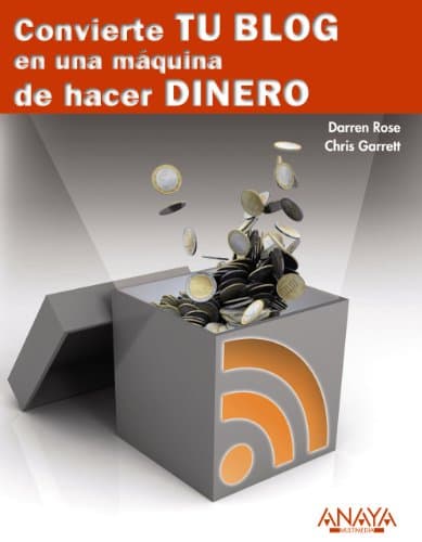 Book cover for Convierte tu blog en una máquina de hacer dinero by Rowse, Darren