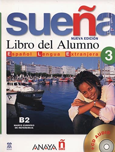 Sueña 3. Libro del Alumno (Spanish Edition)