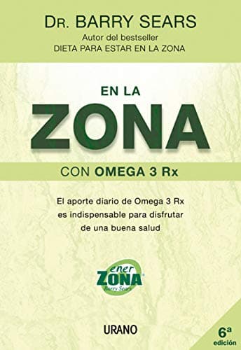 Book cover for En la zona con omega 3 Rx (Spanish Edition) by Sears, Barry