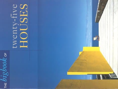 Book cover for The Big Book of Twenty-Five Houses by Arco Editorial Team