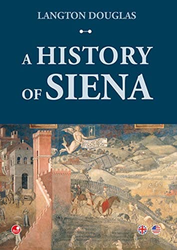 Book cover for History of Siena (A) by Langton. DOUGLAS