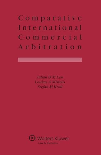 Book cover for Comparative International Commercial Arbitration by Lew, Julian D. M.