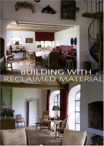 Book cover for Building With Reclaimed Materials by Pauwels, Wim