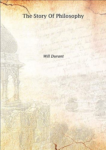 Book cover for The story of philosophy 1926 [Hardcover] by Will Durant