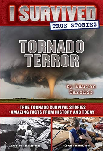 Book cover for I Survived True Stories #3: Tornado Terror by Lauren Tarshis