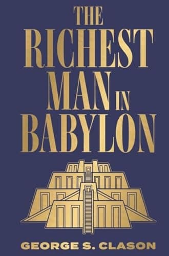 Book cover for The Richest Man in Babylon: Deluxe Hardbound Edition Rank # 37,714 by Clason, George S