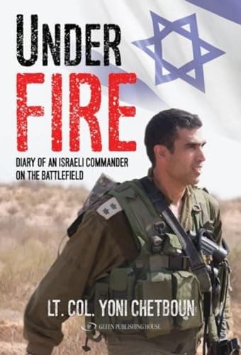 Book cover for Under Fire: Diary of an Israeli Commander on the Battlefield by Yoni Chetboun