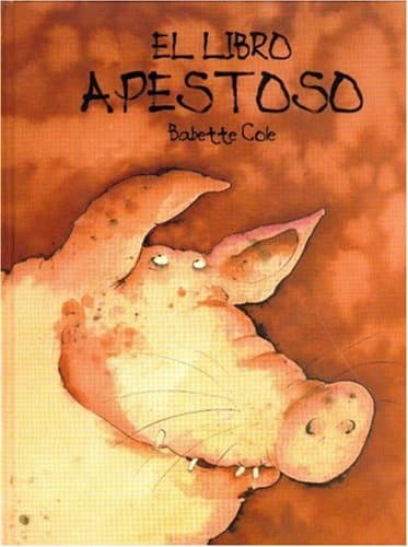Book cover for El libro apestoso (Spanish Edition) by Cole Babette