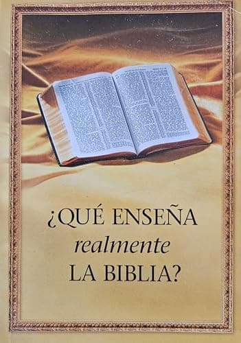 Book cover for Que Ensena Realmente La Biblia by Watch Tower Bible and Tract Society of Pennsylvania