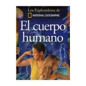 Book cover for El cuerpo humano - oceano (rustica) (Los Exploradores De National Geographic) (Spanish Edition) by AUTORES , VARIOS