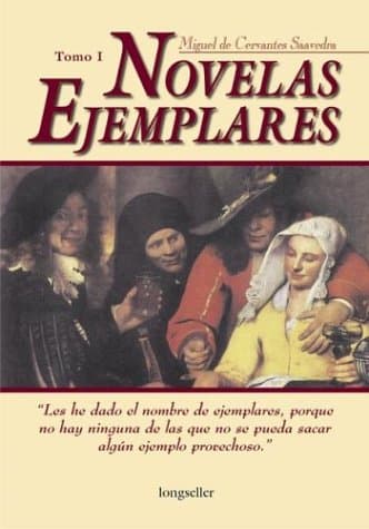 Book cover for Novelas ejemplares (Spanish Edition) by Cervantes Saavedra, Miguel de