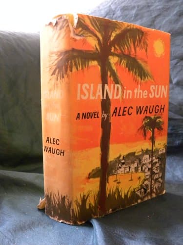 Book cover for Island in the Sun: A Story of the 1950's Set in the West by Waugh, Alec