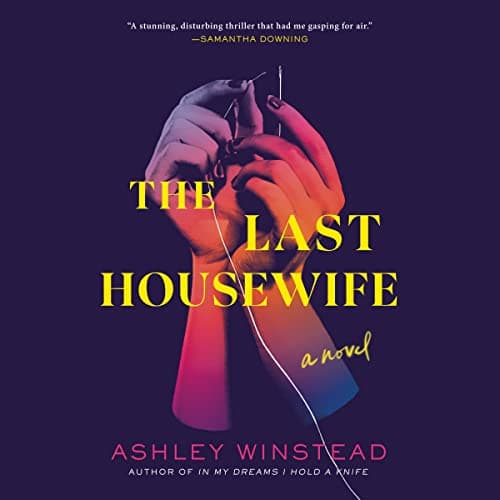 Book cover for The Last Housewife: A Novel by Ashley Winstead