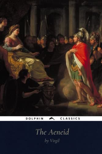 Book cover for The Aeneid: Dolphin Classics - Illustrated Edition by Virgil