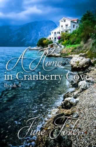 Book cover for A Home in Cranberry Cove (Cranberry Cove Series) by Foster, June