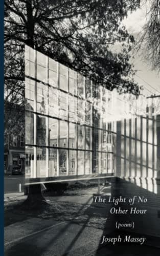 Book cover for The Light of No Other Hour by Massey, Joseph