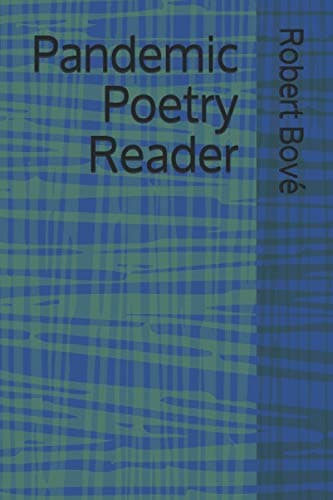 Book cover for Pandemic Poetry Reader by Bové, Mr. Robert