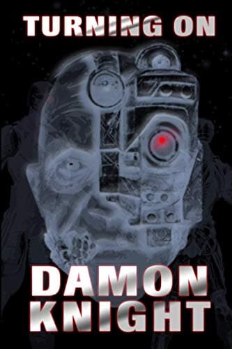 Book cover for Turning On by Knight, Damon