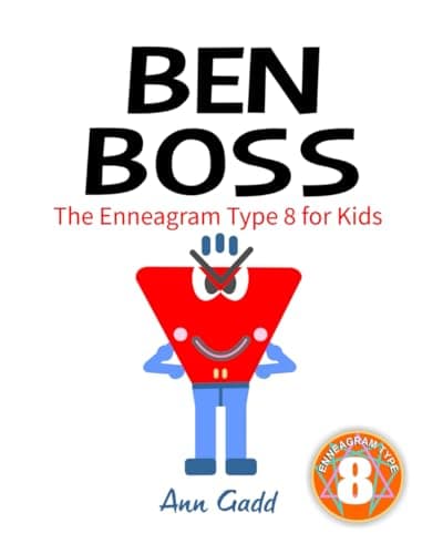Book cover for Ben Boss: The Enneagram Type 8 for Kids (The Enneagram for Kids) by Gadd, Ann