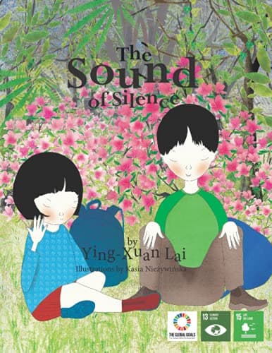 Book cover for The Sound of Silence (Voices of Future Generations) by Lai, Ying-Xuan