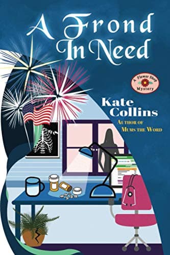 Book cover for A FROND IN NEED: A Flower Shop Mystery Summer Novella (Flower Shop Mystery: Seasons Collection) by Collins, Kate