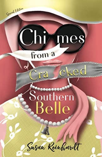 Book cover for Chimes from a Cracked Southern Belle by Reinhardt, Susan