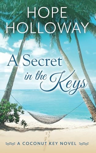 Book cover for A Secret in the Keys (Coconut Key) by Holloway, Hope