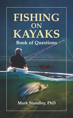Fishing on Kayaks: Book of Questions