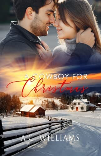 Book cover for A Cowboy for Christmas by Williams, A.C.