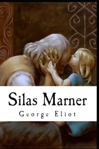 Book cover for Silas Marner(classics illustrated) by Eliot, George