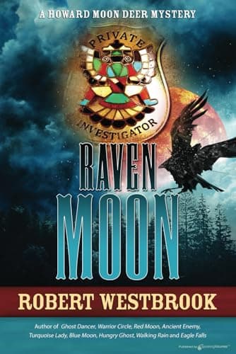 Book cover for Raven Moon (A Howard Moon Deer Mystery) by Westbrook, Robert