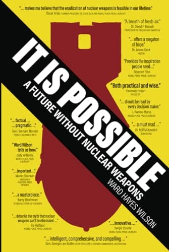 Book cover for It Is Possible: A Future Without Nuclear Weapons by Wilson, Ward Hayes