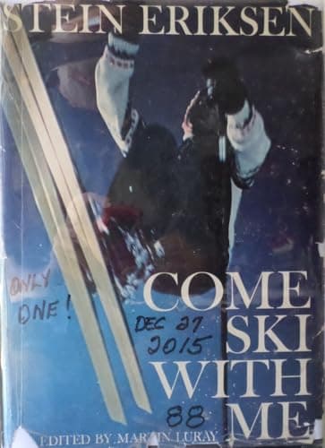 Book cover for Come Ski With Me by Stein Eriksen