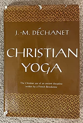 Book cover for Christian Yoga by J.-M. Déchanet