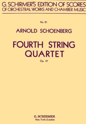 Fourth String Quartet. Op. 37. Score (G. Schirmer's Edition of Study Scores of Orchestral Works & Chamber Music)
