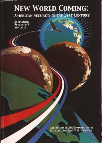 Book cover for New world coming : American security in the 21st century : supporting research and analysis : the phase I report on the Emerging global security ... the 21st century (SuDoc PR 42.8:W 89/RESEA.) by U.S. Postal Service