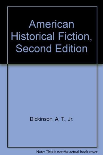 Book cover for American historical fiction by Dickinson, A. T