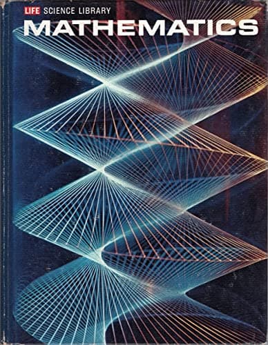Book cover for Mathematics, (Life science library) by Bergamini, David and the Editors of Life