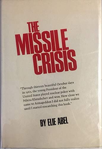 Book cover for The Missile Crisis by Abel, Elie