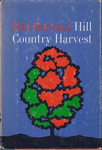Book cover for Hill country harvest by Borland, Hal
