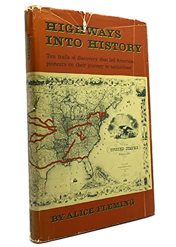 Book cover for Highways into history by Fleming, Alice Mulcahey