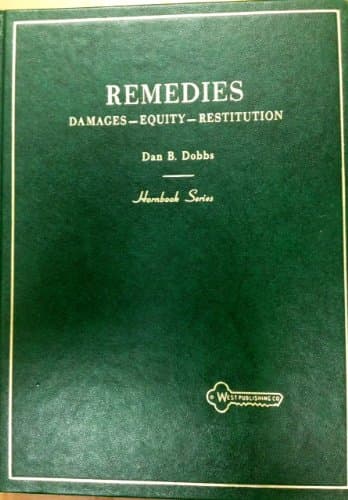 Book cover for Handbook on the law of remedies;: Damages--equity--restitution, (Hornbook series) by dobbs, dan