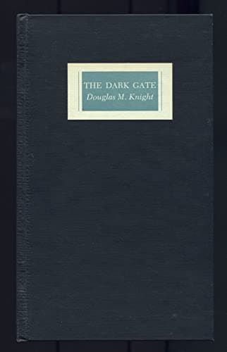 Book cover for The Dark Gate by Knight, Douglas M