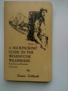 Book cover for A backpacking guide to the Weminuche Wilderness in the San Juan Mountains of Colorado by gebhardt, dennis